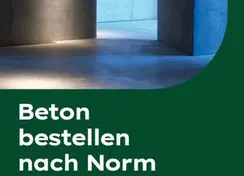 Beton bestellen nach Norm von Heidelberg Materials